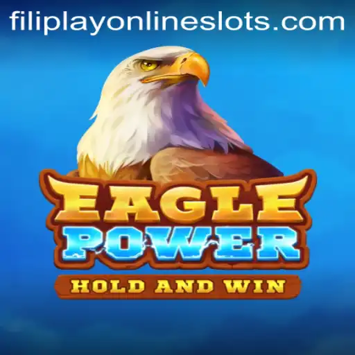 Discovering EaglePower: The Latest Gaming Sensation from Filiplay