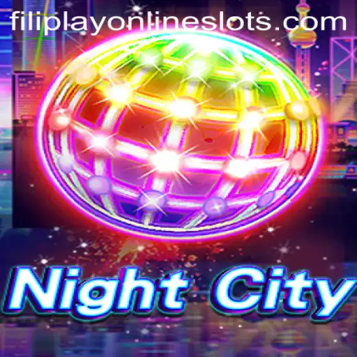 Unveiling NightCity: A Dive into Filiplay's Latest Gaming Marvel