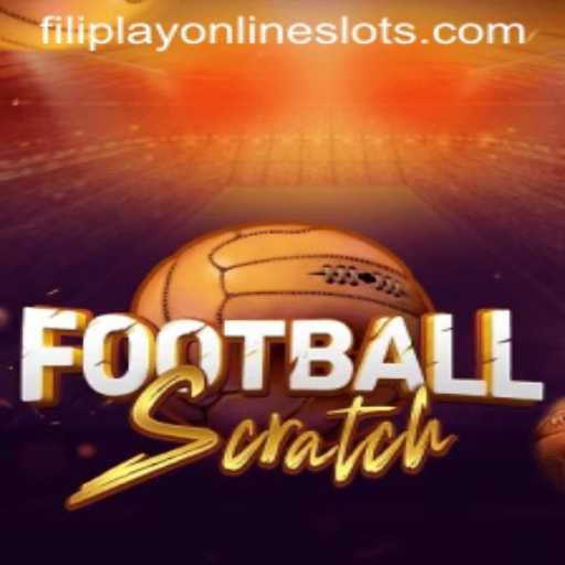 Exploring the Exciting World of FootballScratch and Filiplay