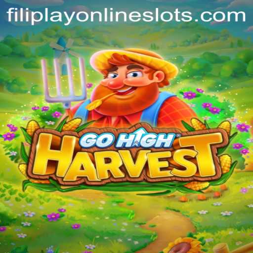 GoHighHarvest: The New Age of Digital Farming with Filiplay