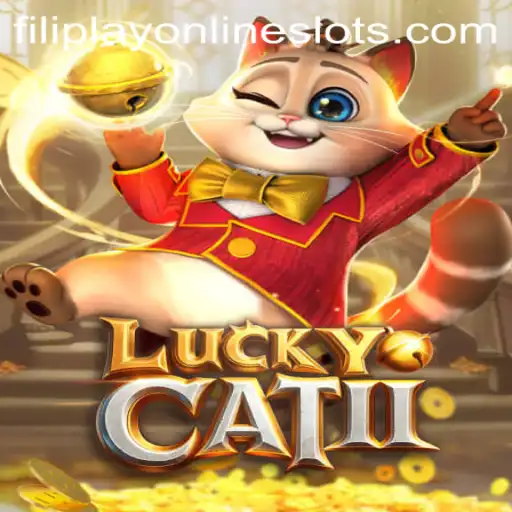 Dive into LuckyCatII: Revolutionizing Gaming with Filiplay Integration